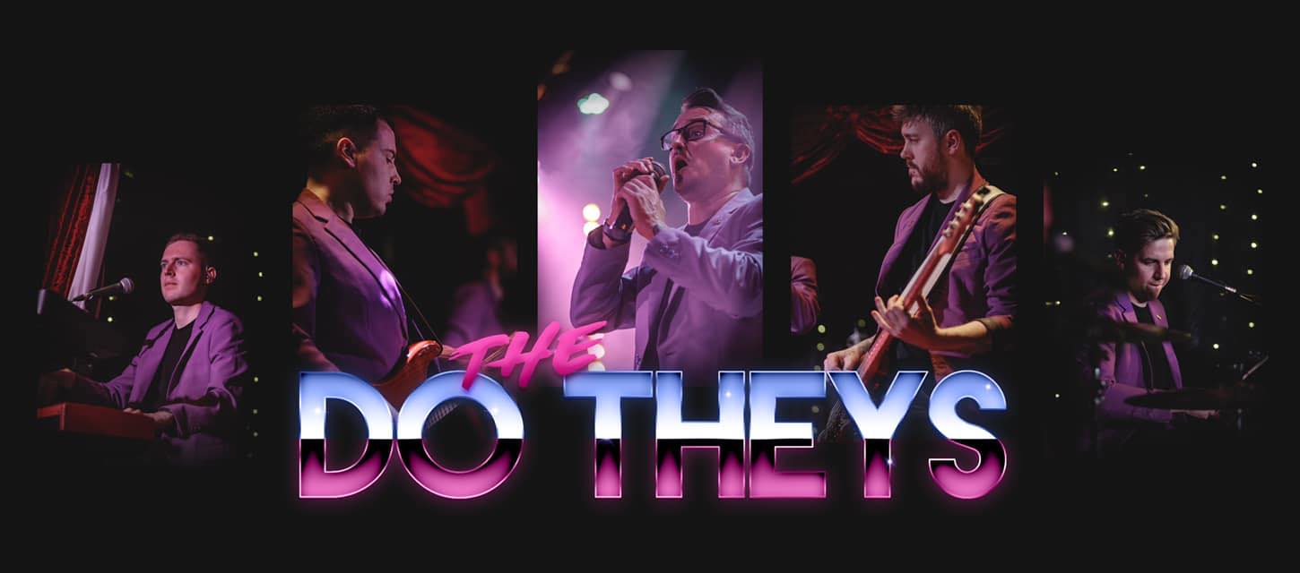 Live Band: The Do Theys